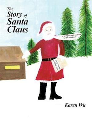 The Story of Santa Claus