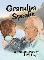 Grandpa Speaks