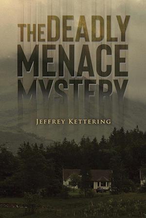 The Deadly Menace Mystery