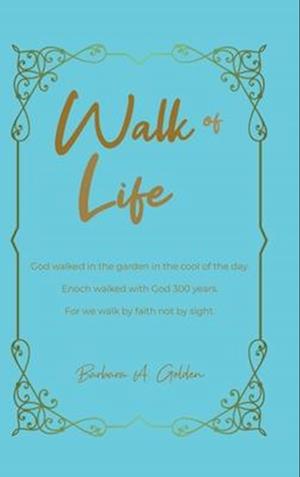 Walk of Life