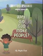 Why Did God Make People? 