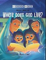 Where Does God Live? 