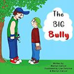 The Big Bully 