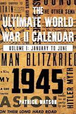 The Ultimate World War II Calendar
