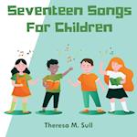 Seventeen Songs For Children 