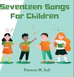 Seventeen Songs For Children 