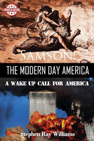 Samson The Modern Day America