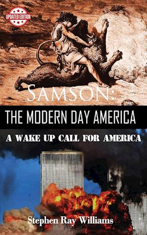 Samson The Modern Day America