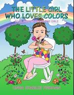 The Little Girl Who Loves Colors