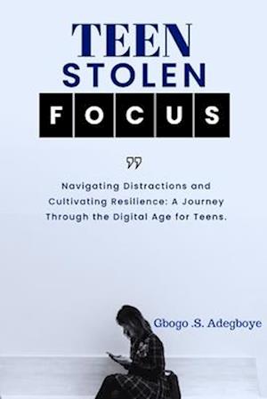 Teen Stolen Focus