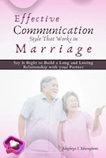Effective Communication Style that works in Marriage