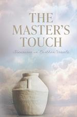 The Master's Touch