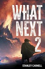 What Next 2 