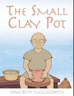 The Small Clay Pot 