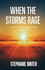 When the Storms Rage