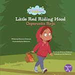 Little Red Riding Hood (Caperucita Roja) Bilingual Eng/Spa