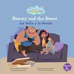 Beauty and the Beast (La Bella Y La Bestia) Bilingual Eng/Spa