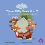 The Three Billy Goats Gruff (Las Tres Cabras Macho Y Gruff) Bilingual Eng/Spa