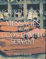 The Fourth Book of Messages from God's Humble Servant