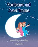 Moonbeams and Sweet Dreams