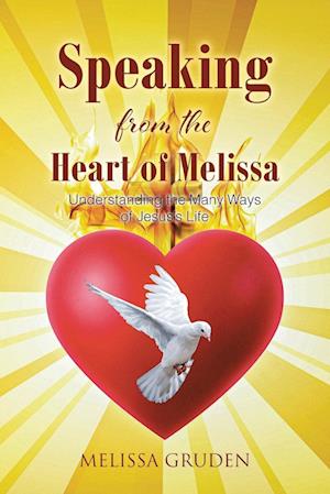 Speaking from the Heart of Melissa