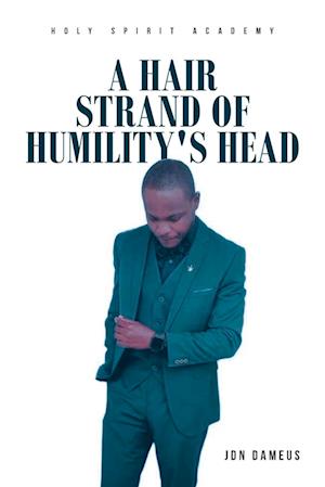 A Hair Strand of Humility's Head