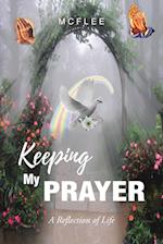 Keeping My Prayer