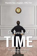 On Borrowed Time