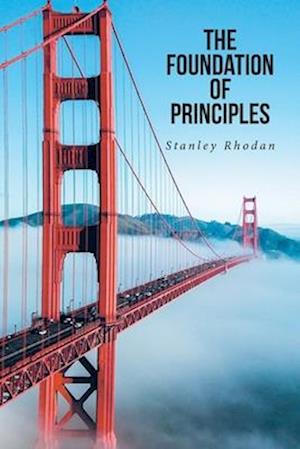 The Foundation of Principles