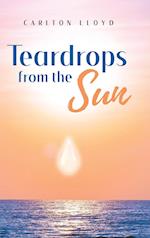 Teardrops from the Sun