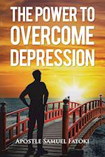 The Power to Overcome Depression