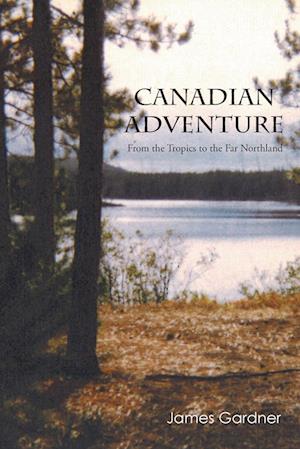 Canadian Adventure