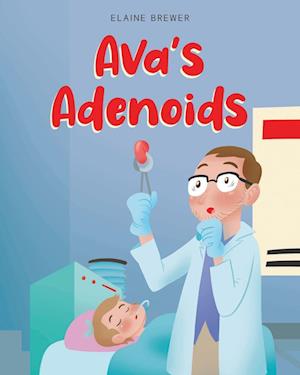 Ava's Adenoids