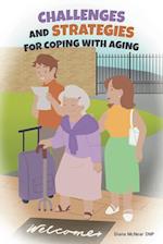 Challenges and Strategies for Coping with Aging