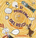 The Clock Problem. How to Tell Time - Spanish