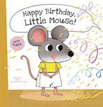 Happy Birthday, Little Mouse!