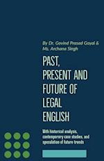 Past, Present and Future of Legal English 