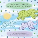 The Adventures of Mumbo, Jumbo, & Dumbo 