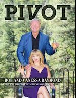 Pivot Magazine Issue 16: The Achieve Systems Special Edition with Rob and Vanessa Raymond 