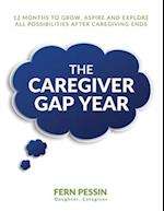 The Caregiver GAP Year