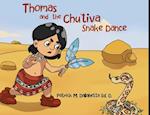 Thomas and the Chu'tiva Snake Dance