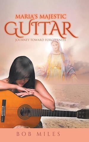 Maria's Majestic Guitar