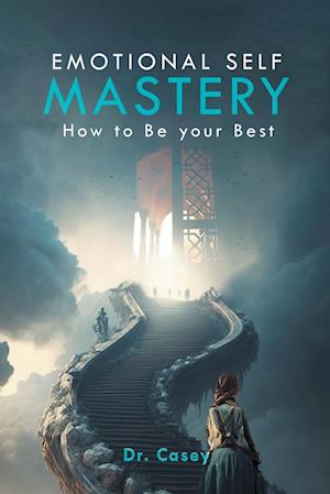 Emotional Self Mastery