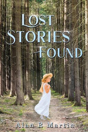 Lost Stories Found