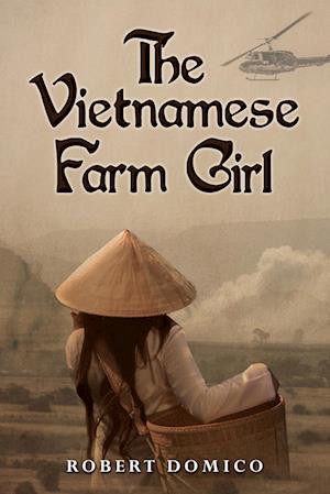 The Vietnamese Farm Girl