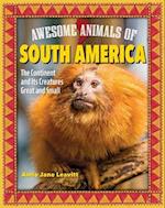 Awesome Animals of South America