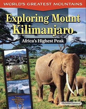 Exploring Mount Kilimanjaro