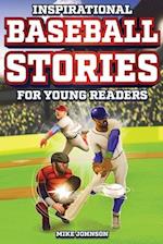 Inspirational Baseball Stories for Young Readers