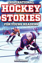Inspirational Hockey Stories for Young Readers