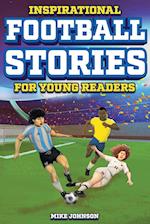 Inspirational Football Stories for Young Readers